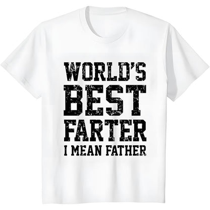 World Best Farter I Mean Father Shirt Gifts for Dad Funny T-Shirt for Men